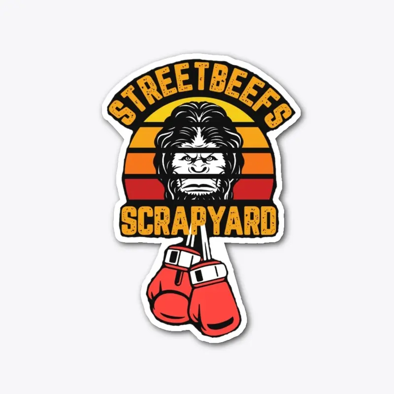 Streetbeefs Scrapyard Sasquatch/Boxing